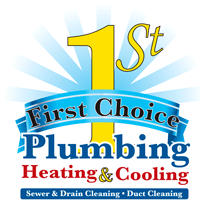 First Choice Plumbing Heating And Cooling Sewer Drain Cleaning Duct Cleaning